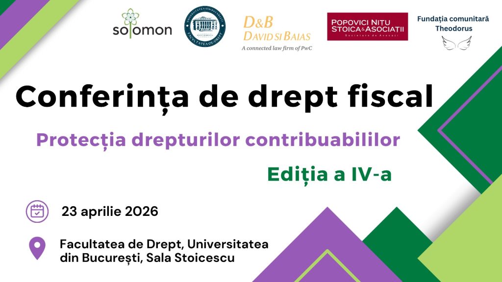 Conferința de drept fiscal - Protecția drepturilor contribuabililor